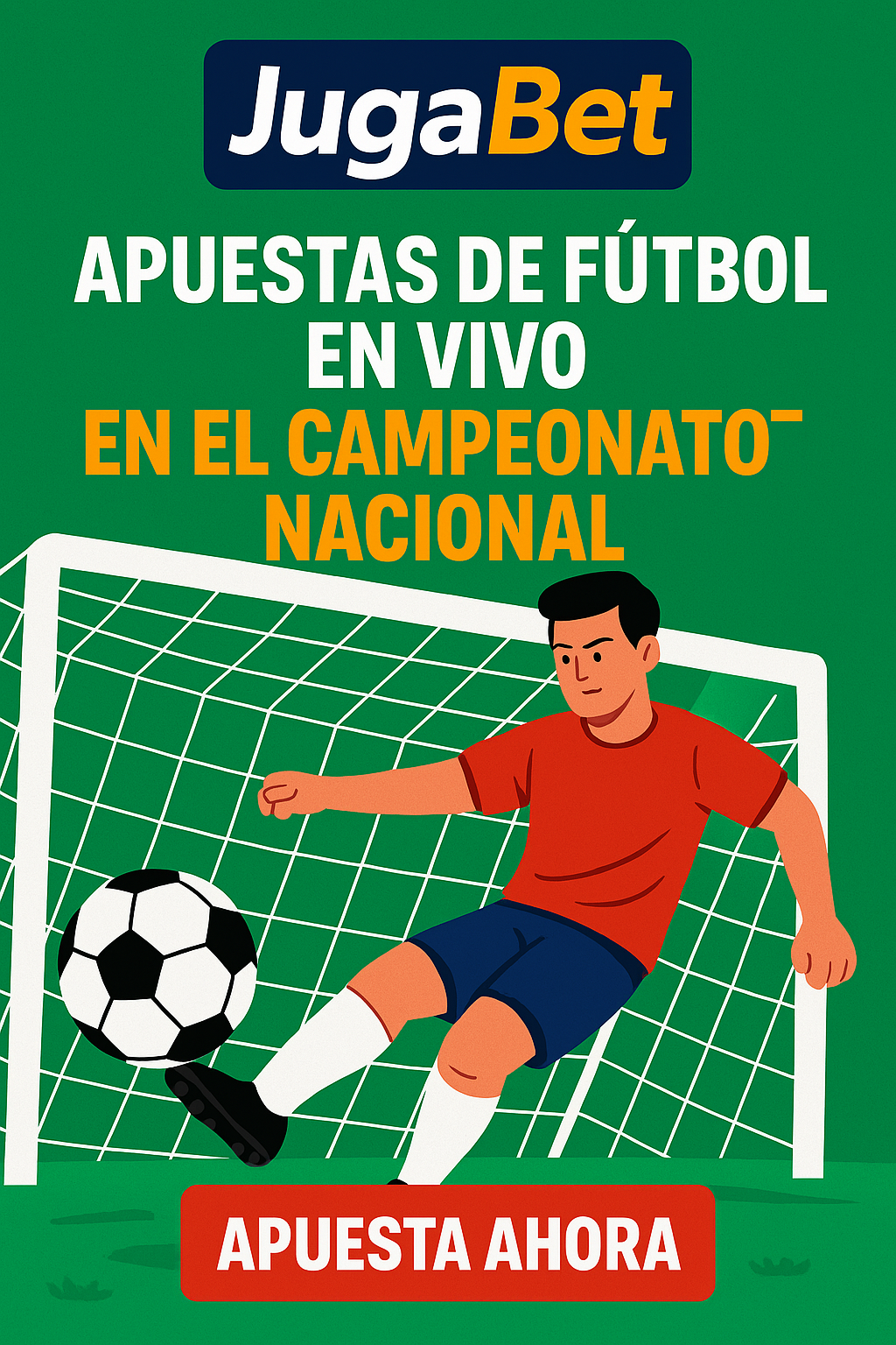JugaBet: apuestas de fútbol en vivo en el Campeonato Nacional